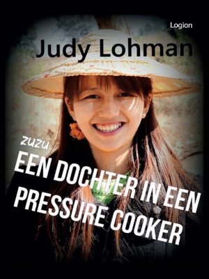 cover image of ZuZu, een dochter in een pressure cooker